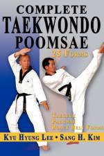 Complete Taekwondo Poomsae af Sang H Kim