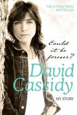 Could It Be Forever? My Story af David Cassidy