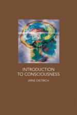 Introduction to Consciousness af Arne Dietrich