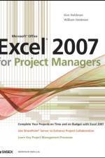 Microsoft Office Excel 2007 for Project Managers af Kim Heldman