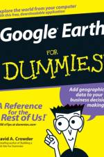 Google Earth For Dummies af David A. Crowder