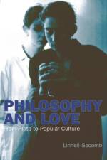 Philosophy and Love af Linnell Secomb