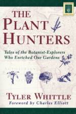 Plant Hunters af Tyler Whittle