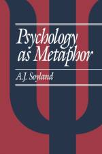Psychology as Metaphor af A John Soyland