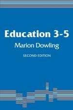 Education 3-5 af Marion Dowling