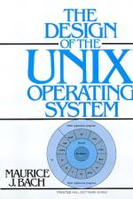 Design of the UNIX Operating System af Maurice Bach