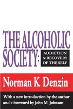 The Alcoholic Society af Reece McGee