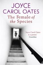 The Female of the Species af Joyce Carol Oates