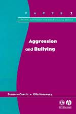 Aggression and Bullying af Suzane Guerin