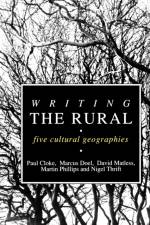 Writing the Rural af Paul J Cloke