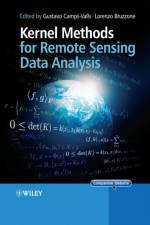 Kernel Methods for Remote Sensing Data Analysis af G Camps-Valls