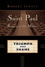 Saint Paul at the Movies af Robert Jewett
