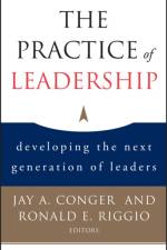 The Practice of Leadership af Jay A. Conger