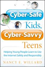 Cyber-Safe Kids, Cyber-Savvy Teens af Nancy E. Willard