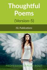 Thoughtful Poems(Version-5) af Professor Sanjay Rout