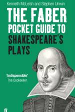 The Faber Pocket Guide to Shakespeare's Plays