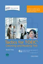 Tactics for TOEIC® Listening and Reading Test: Pack af Grant Trew