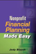 Nonprofit Financial Planning Made Easy af Jody (Blazek