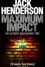 Maximum Impact af Jack Henderson