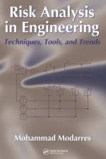 Risk Analysis in Engineering af Mohammad Modarres
