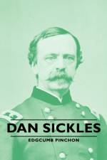 Dan Sickles af Edgcumb Pinchon