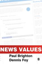 News Values af Paul Brighton