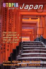 Utopia Guide to Japan (2nd Edition) af John Goss