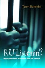R U Listenin'? af Terry Bianchini