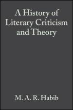A History of Literary Criticism af M. A. R. (Kingston University Habib