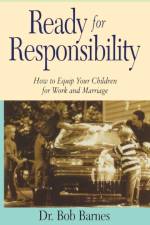 Ready for Responsibility af Robert G. Barnes