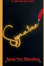 Signature af Karan Veer Bharadwaj