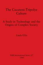 The Cucuteni-Tripolye Culture af Linda Ellis