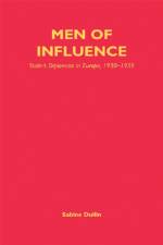 Men of Influence af Sabine Dullin