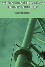 Vibration Problems In Engineering af S. Timoshenko