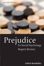 Prejudice af Rupert (University of Sussex Brown
