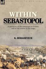 Within Sebastopol af K Hodasevich