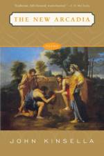 The New Arcadia af John (Cambridge University) Kinsella