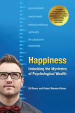 Happiness af Ed (University of Illinois at Urbana-Champaign Diener