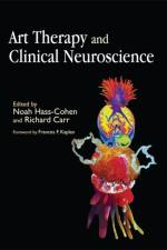 Art Therapy and Clinical Neuroscience