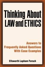 Thinking about Law and Ethics af Ellsworth L Fersch