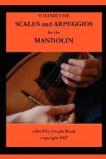 Scales and Arpeggios For Mandolin af Joseph Brent