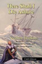 Here Shall I Die Ashore af Caleb Johnson