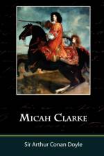 Micah Clarke af Sir Arthur Conan Doyle