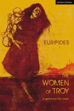 The Women of Troy af Euripides