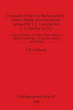Cemeteries of the First Millennium B.C.at Deve Huyuk af P R S Moorey