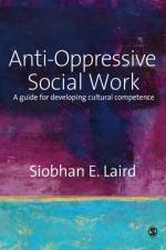 Anti-Oppressive Social Work af Siobhan Laird