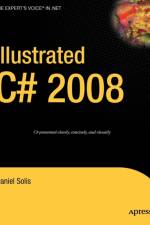 Illustrated C# 2008 af Daniel Solis