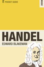 The Faber Pocket Guide to Handel af Edward Blakeman