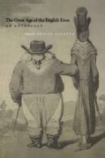 The Great Age of the English Essay