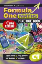 Formula One Maths Euro Edition Practice Book C1 af Roger Porkess